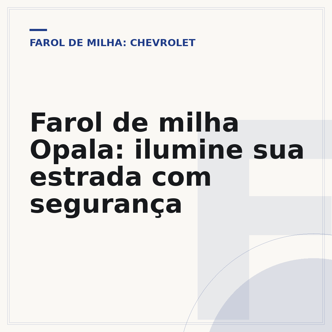 Farol de milha Opala: ilumine sua estrada com segurança