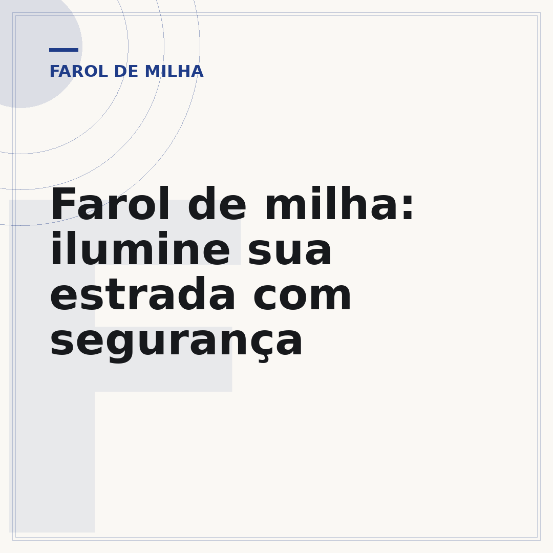 Farol de milha: ilumine sua estrada com segurança