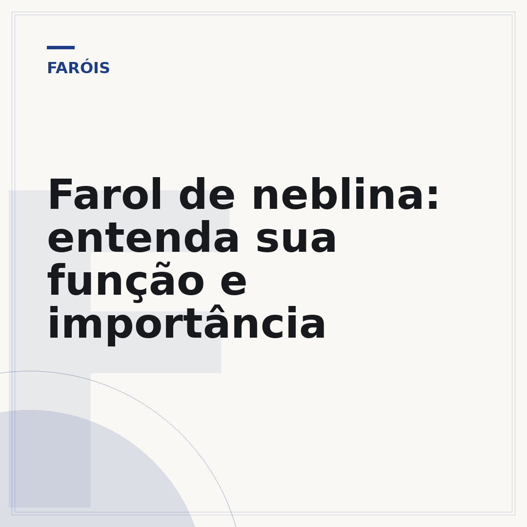 Farol de neblina: entenda sua função e importância