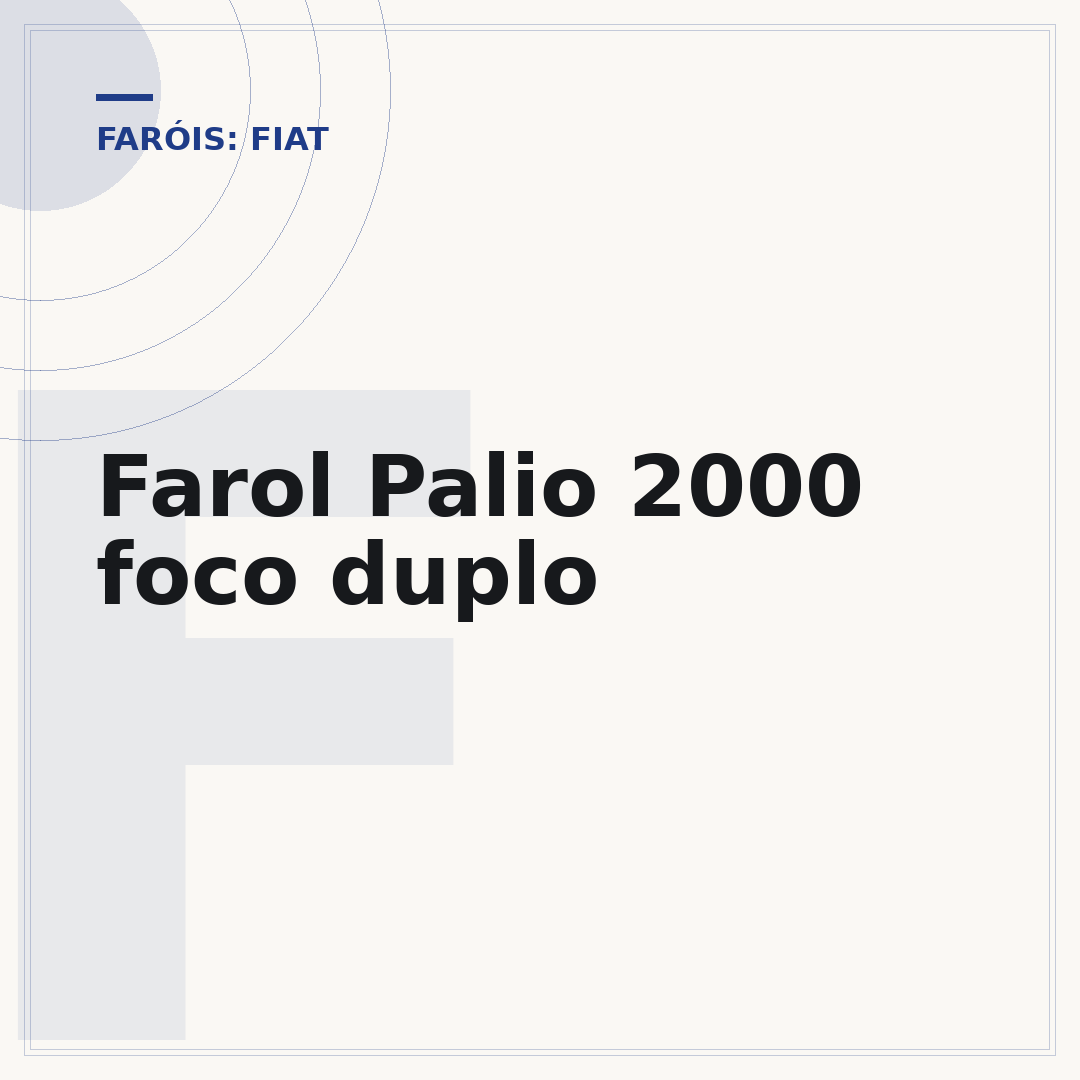 Farol Palio 2000 foco duplo