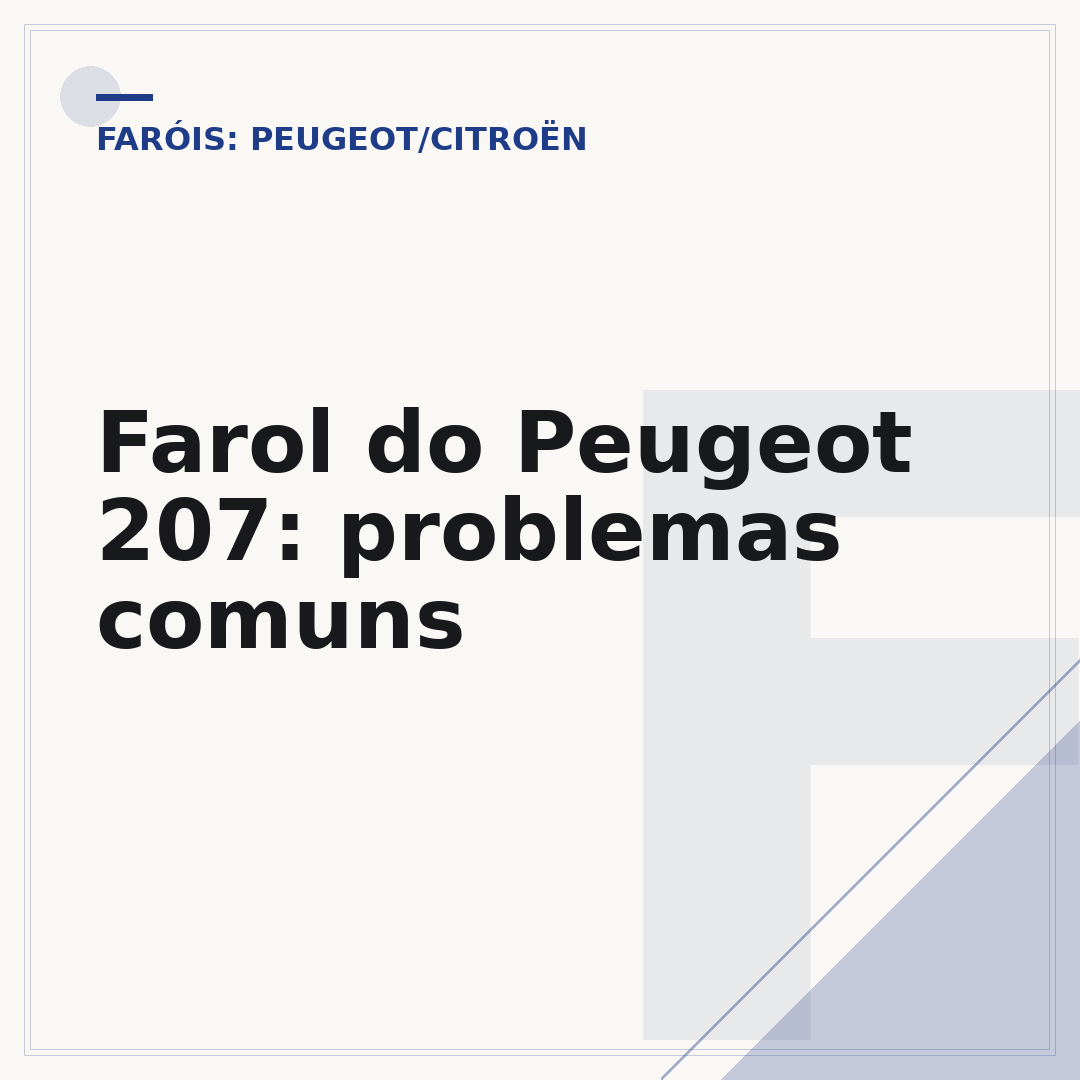 Farol do Peugeot 207: problemas comuns