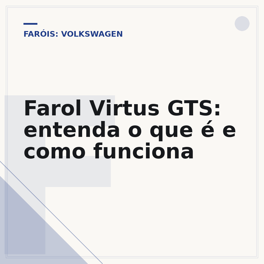 Farol Virtus GTS: entenda o que é e como funciona