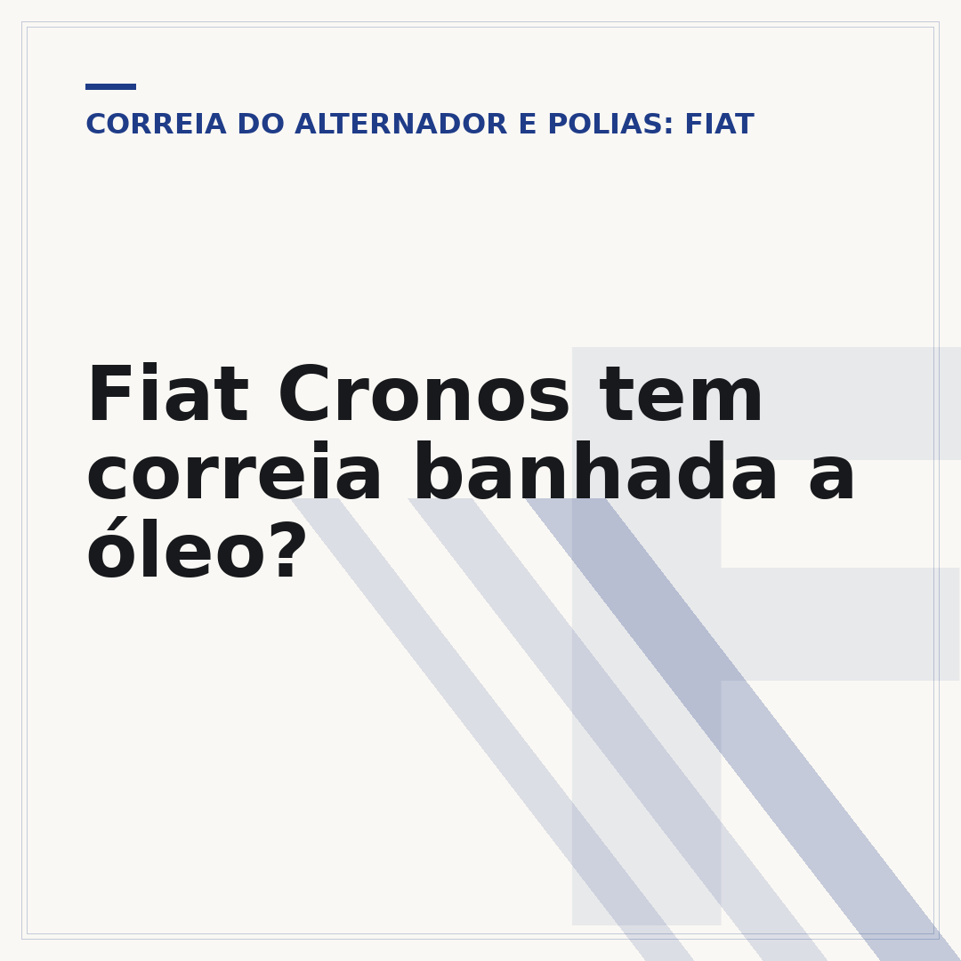Fiat Cronos tem correia banhada a óleo?