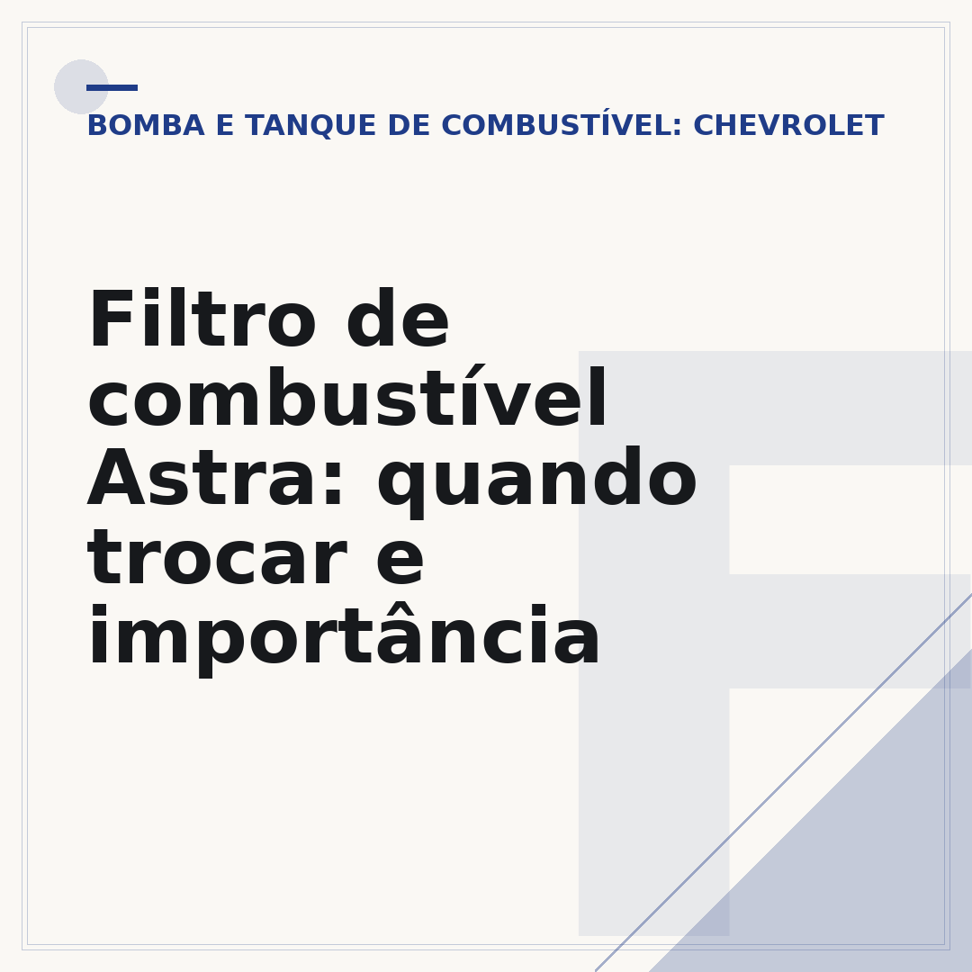 Filtro de combustível Astra: quando trocar e importância