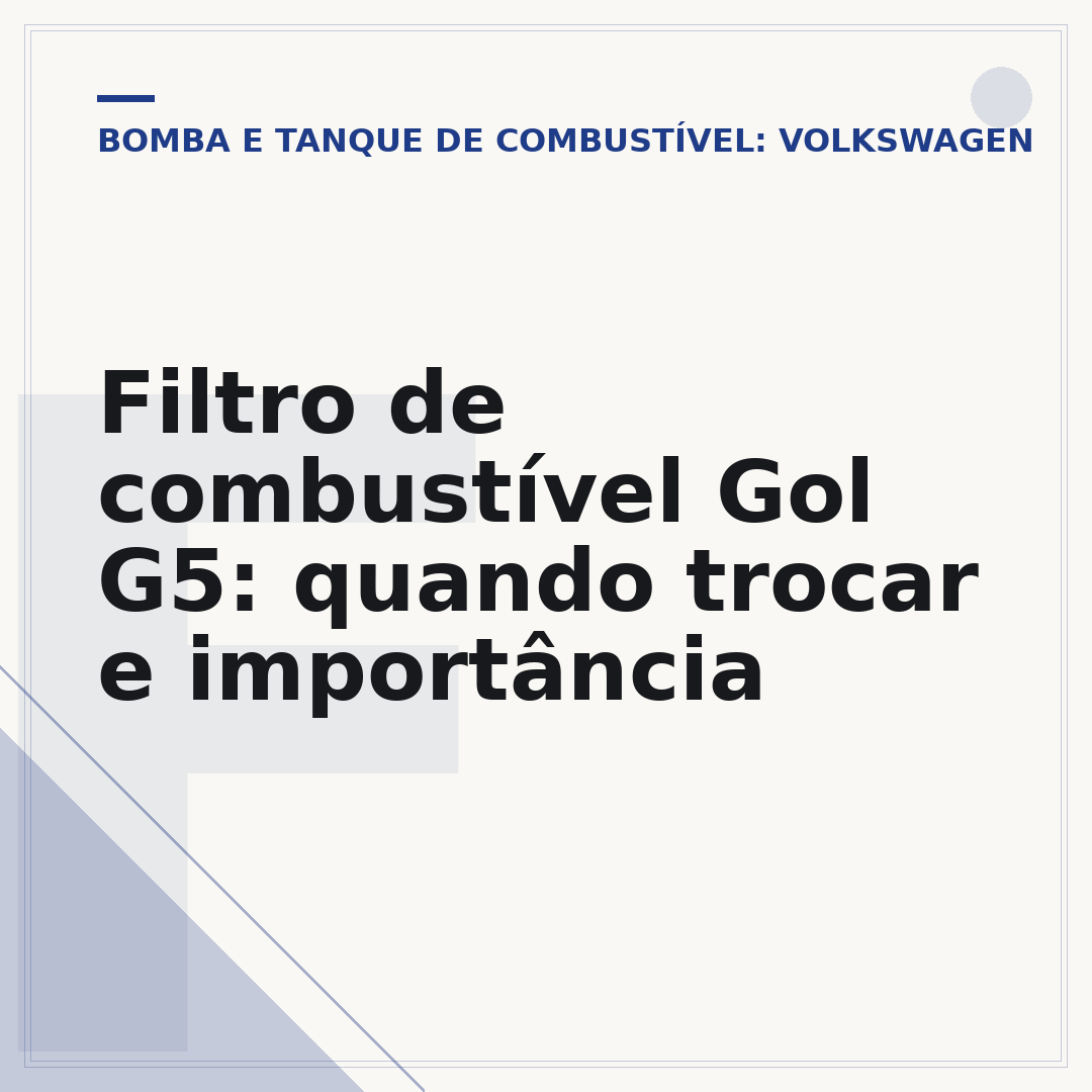 Filtro de combustível Gol G5: quando trocar e importância