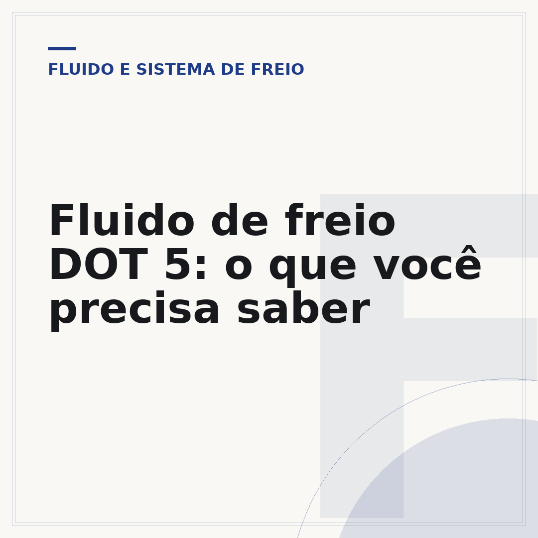 Fluido de freio DOT 5: o que você precisa saber