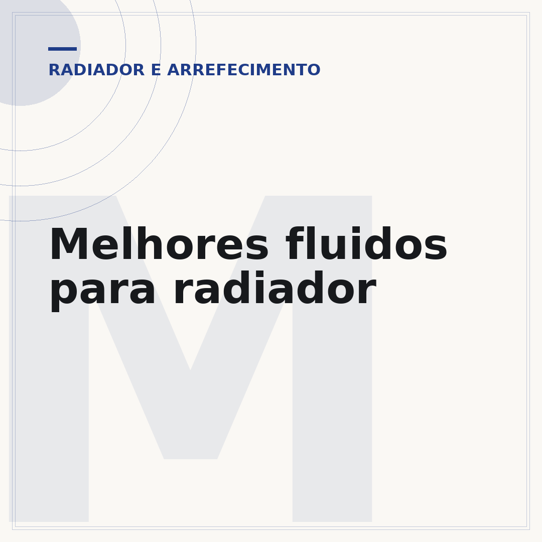 Melhores fluidos para radiador