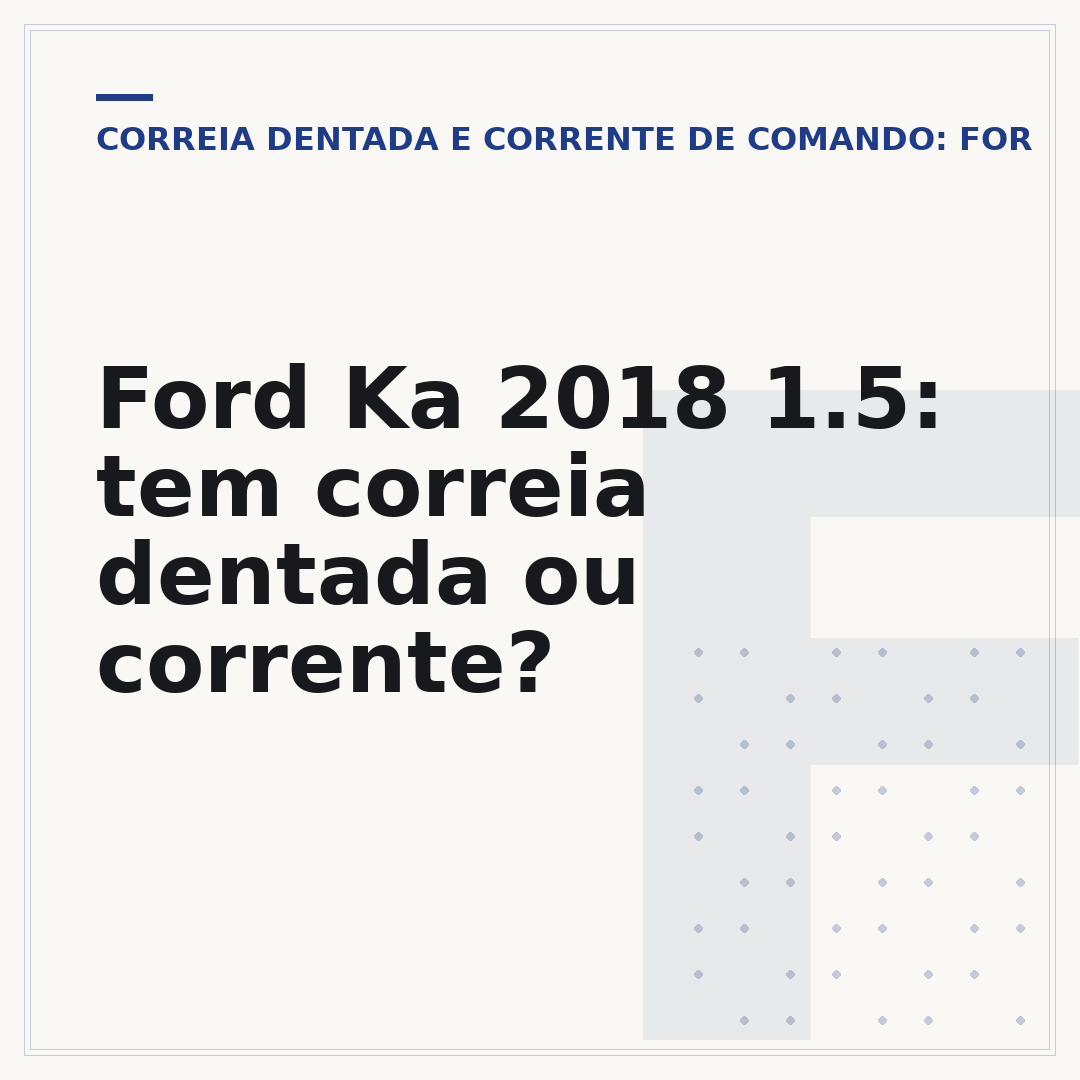 Ford Ka 2018 1.5: tem correia dentada ou corrente?