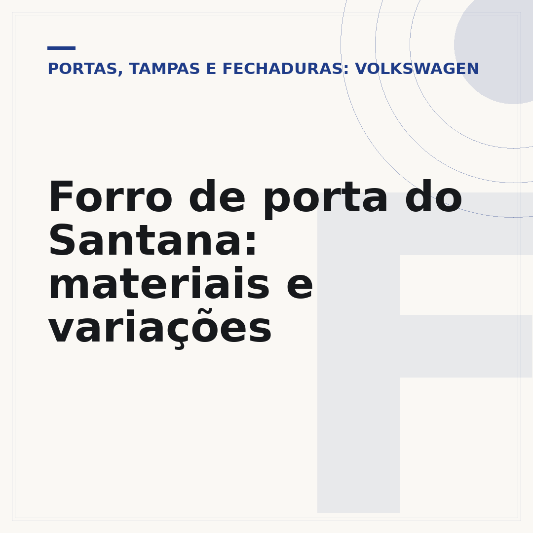 Forro de porta do Santana: materiais e variações