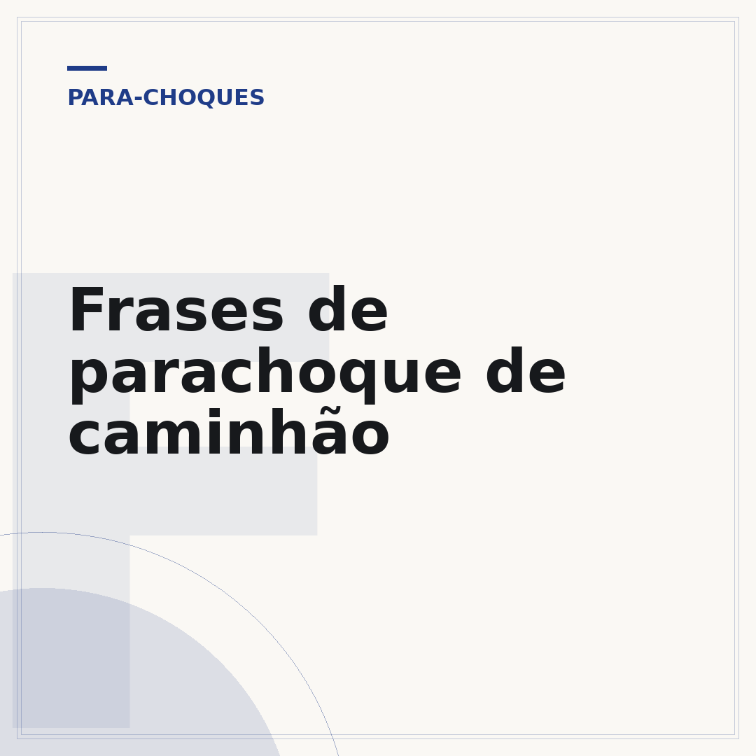 Frases de parachoque de caminhão