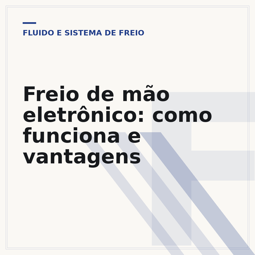 Freio de mão eletrônico: como funciona e vantagens