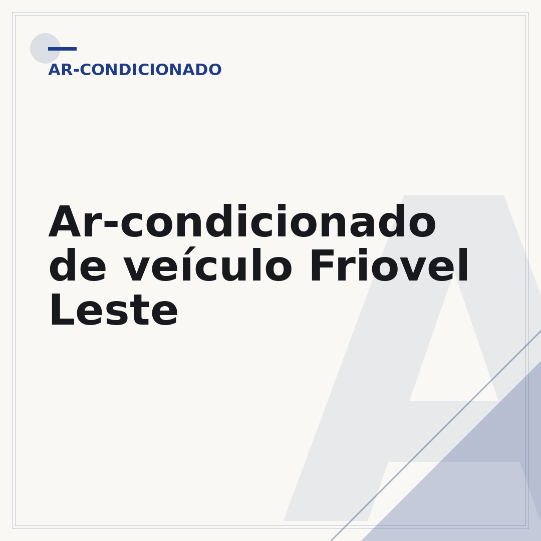 Ar-condicionado de veículo Friovel Leste