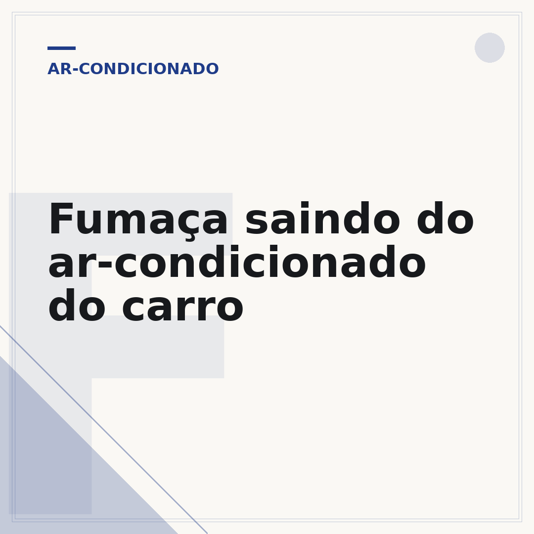 Fumaça saindo do ar-condicionado do carro
