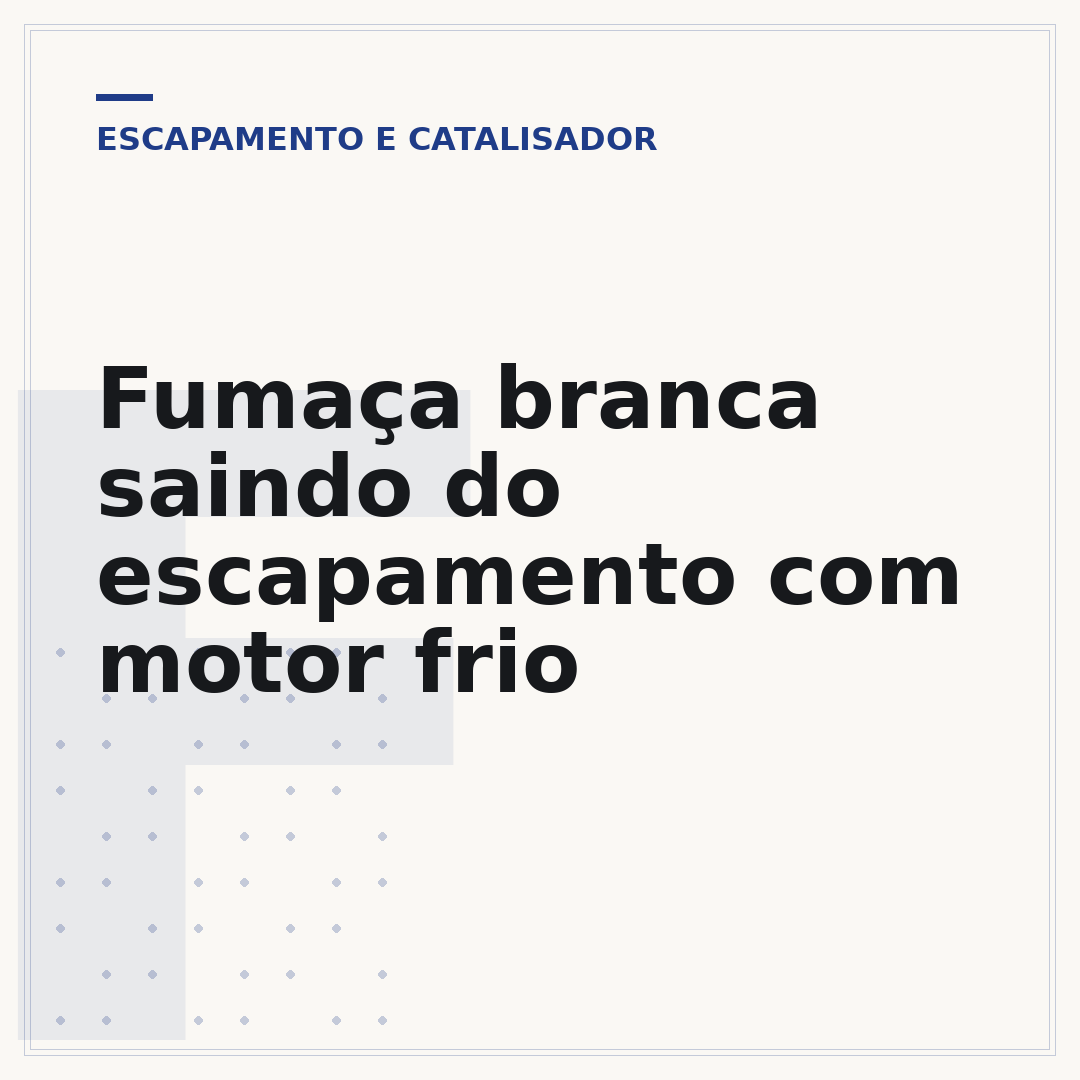 Fumaça branca saindo do escapamento com motor frio