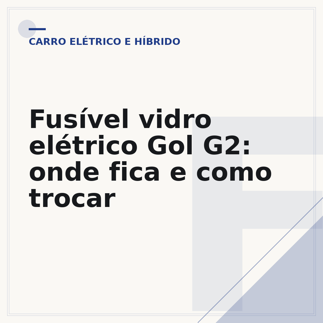 Fusível vidro elétrico Gol G2: onde fica e como trocar