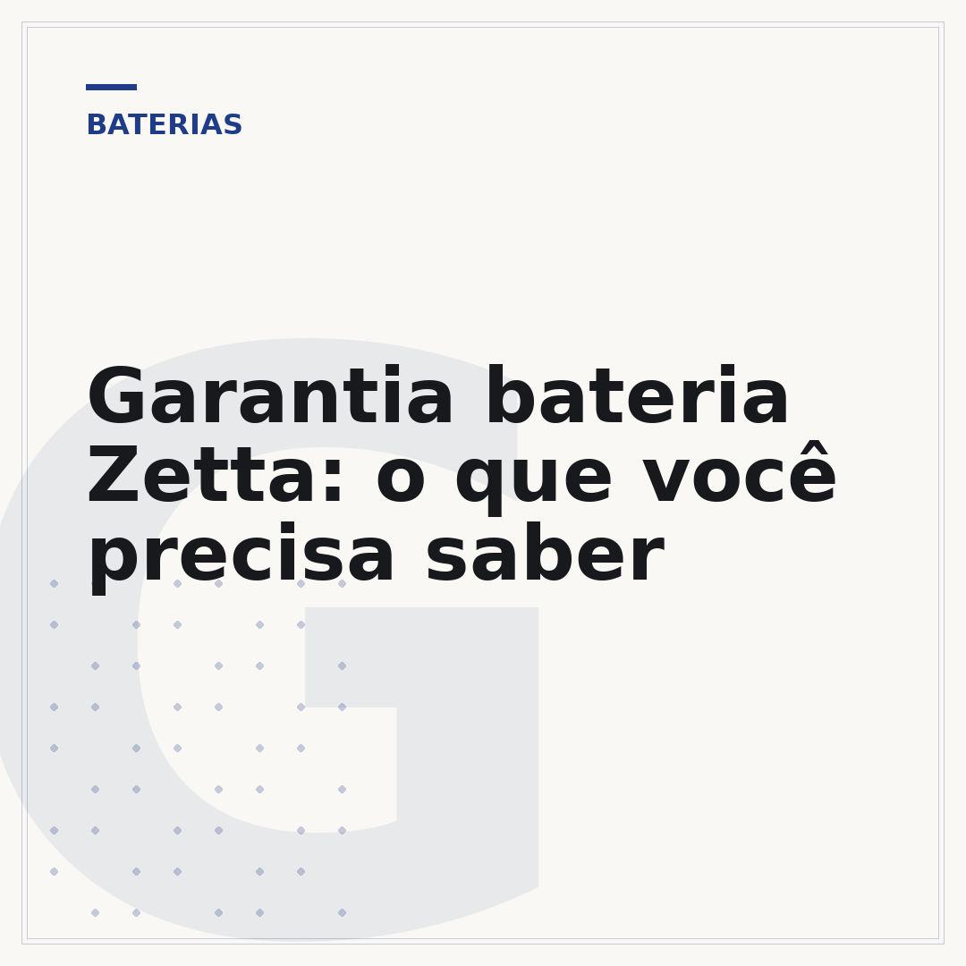 Garantia bateria Zetta: o que você precisa saber