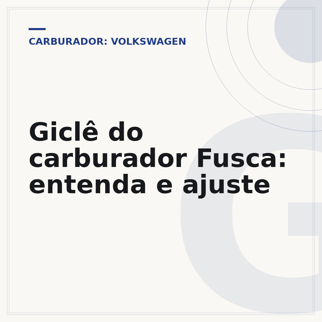 Giclê do carburador Fusca: entenda e ajuste