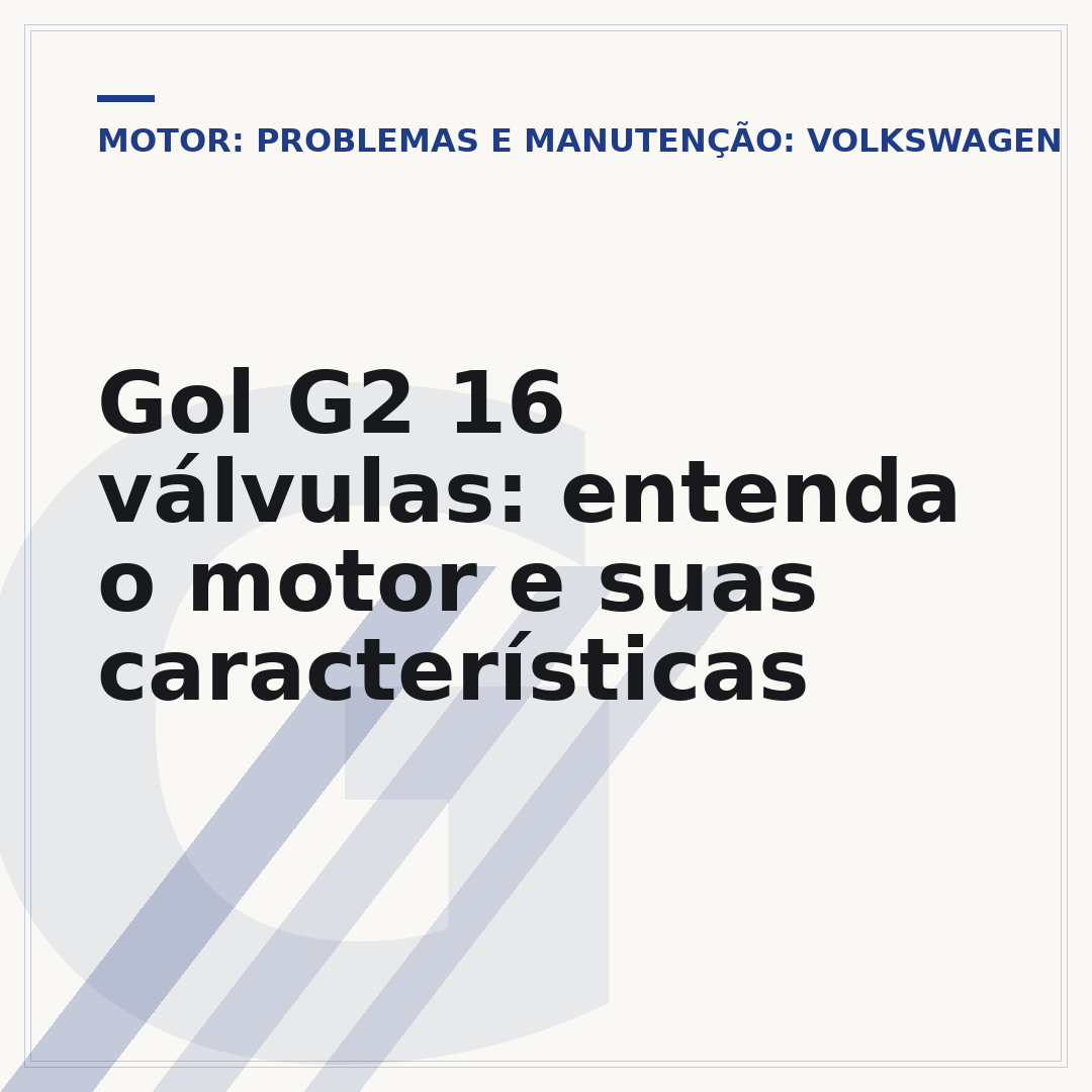 Gol G2 16 válvulas: entenda o motor e suas características