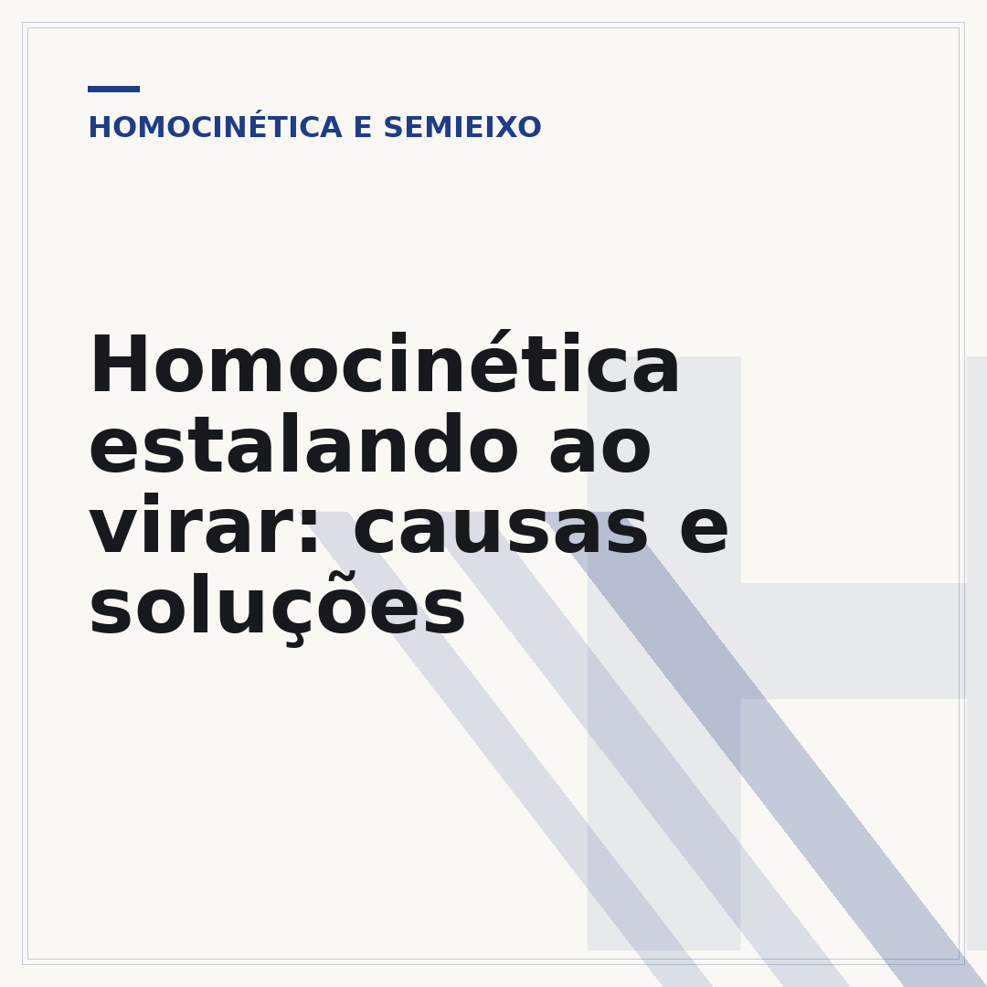 Homocinética estalando ao virar: causas e soluções