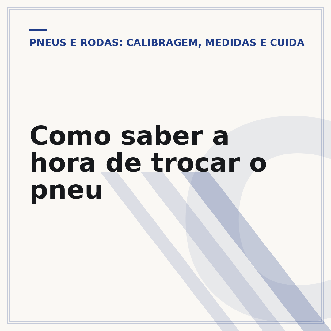 Como saber a hora de trocar o pneu