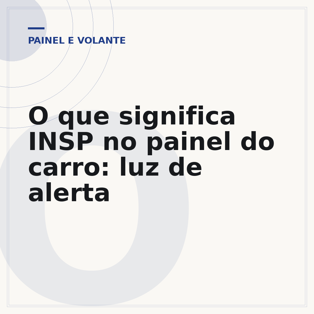 O que significa INSP no painel do carro: luz de alerta
