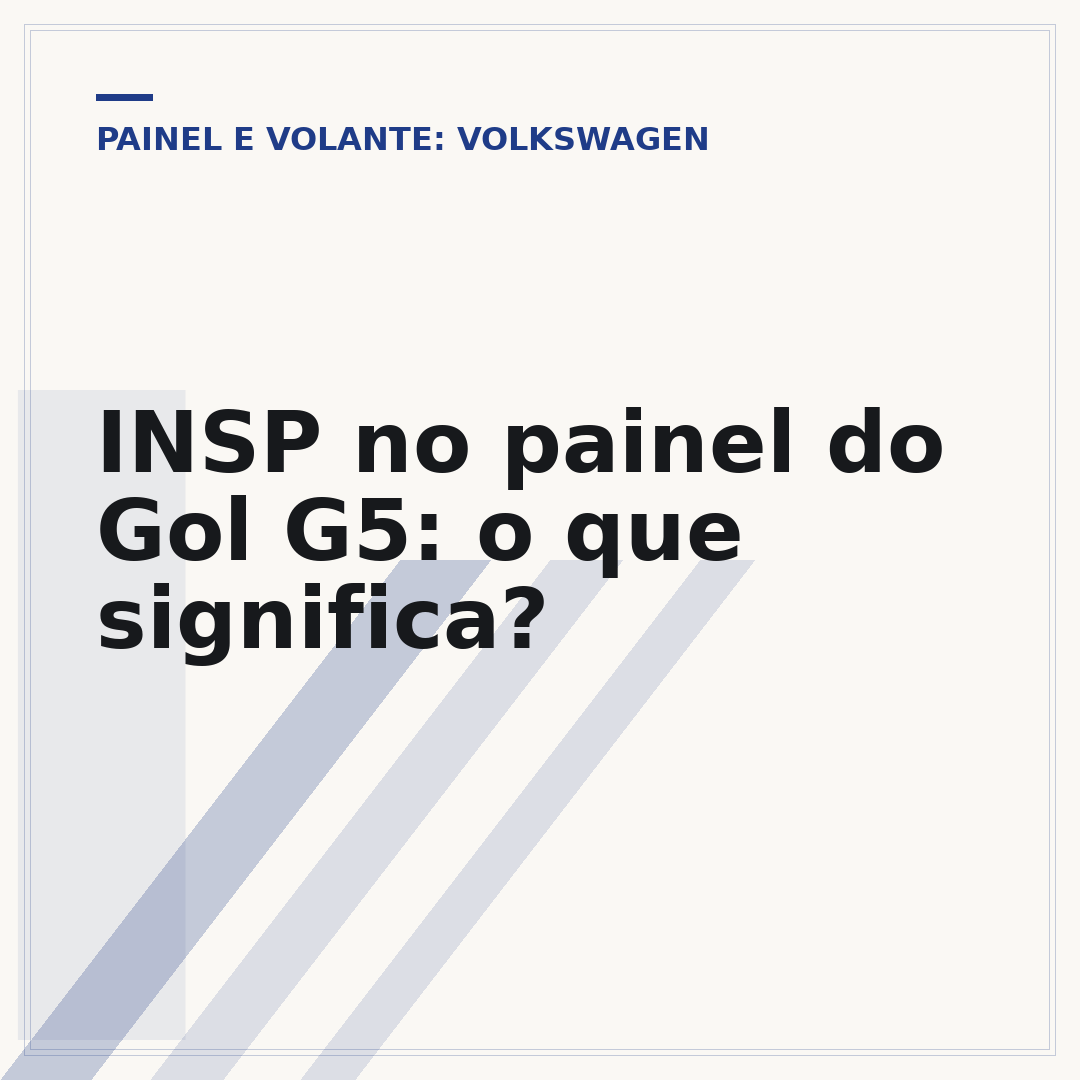 INSP no painel do Gol G5: o que significa?