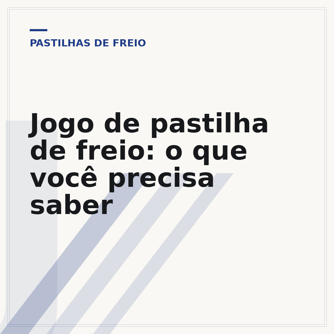Jogo de pastilha de freio: o que você precisa saber