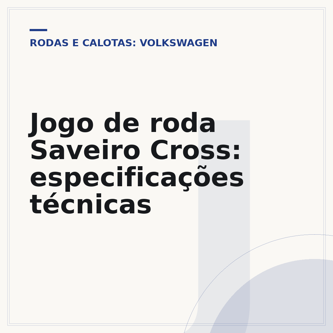 Jogo de roda Saveiro Cross: especificações técnicas