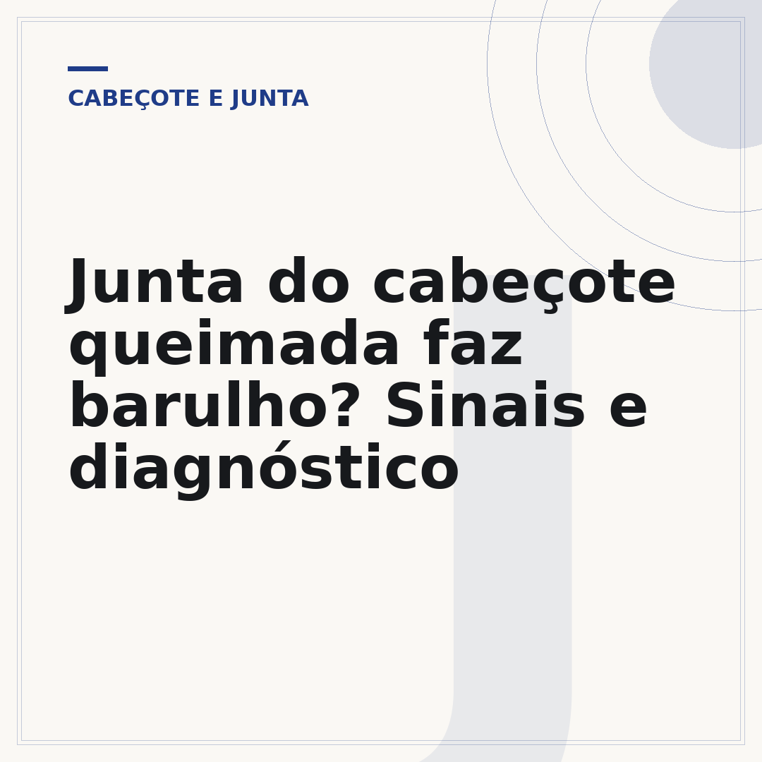 Junta do cabeçote queimada faz barulho? Sinais e diagnóstico