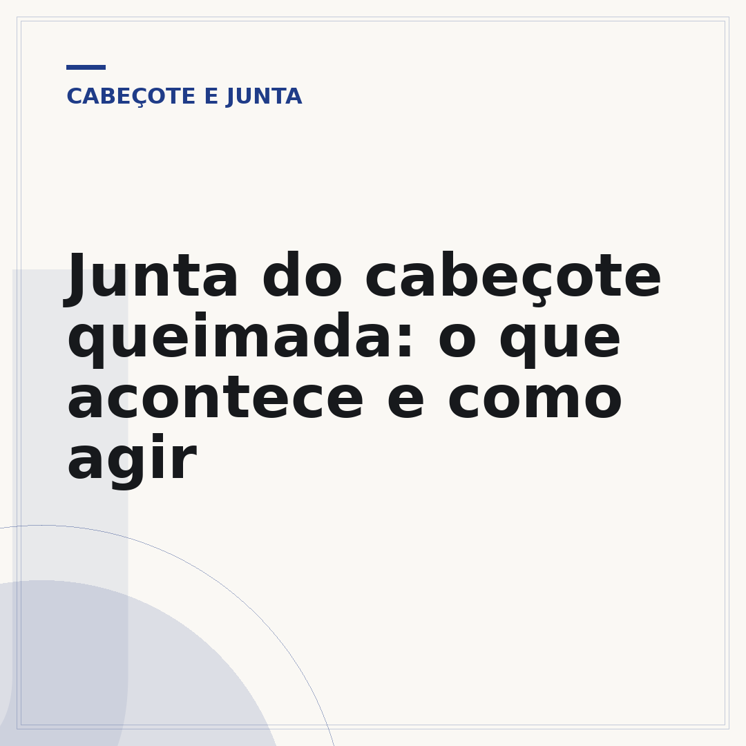 Junta do cabeçote queimada: o que acontece e como agir