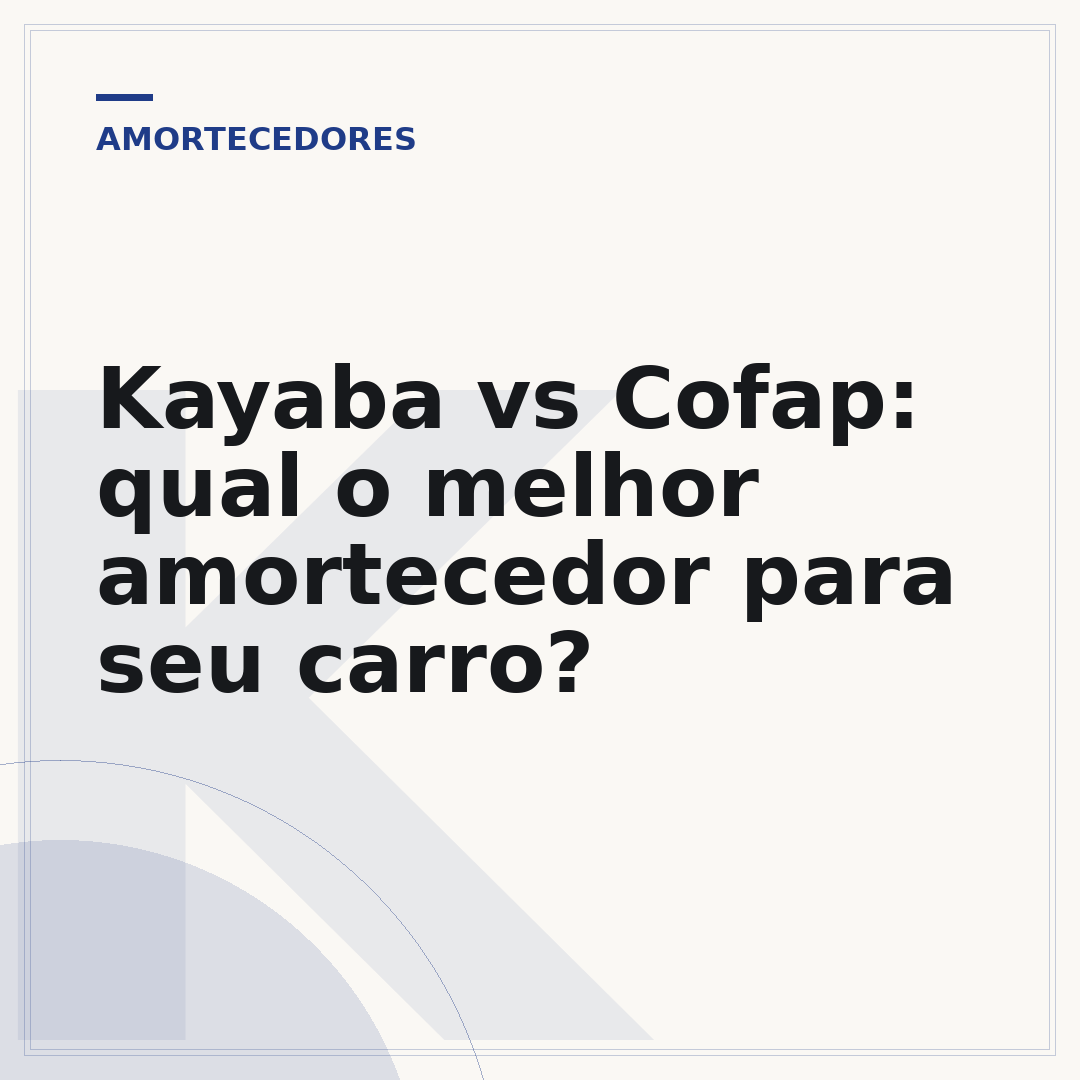 Kayaba vs Cofap: qual o melhor amortecedor para seu carro?
