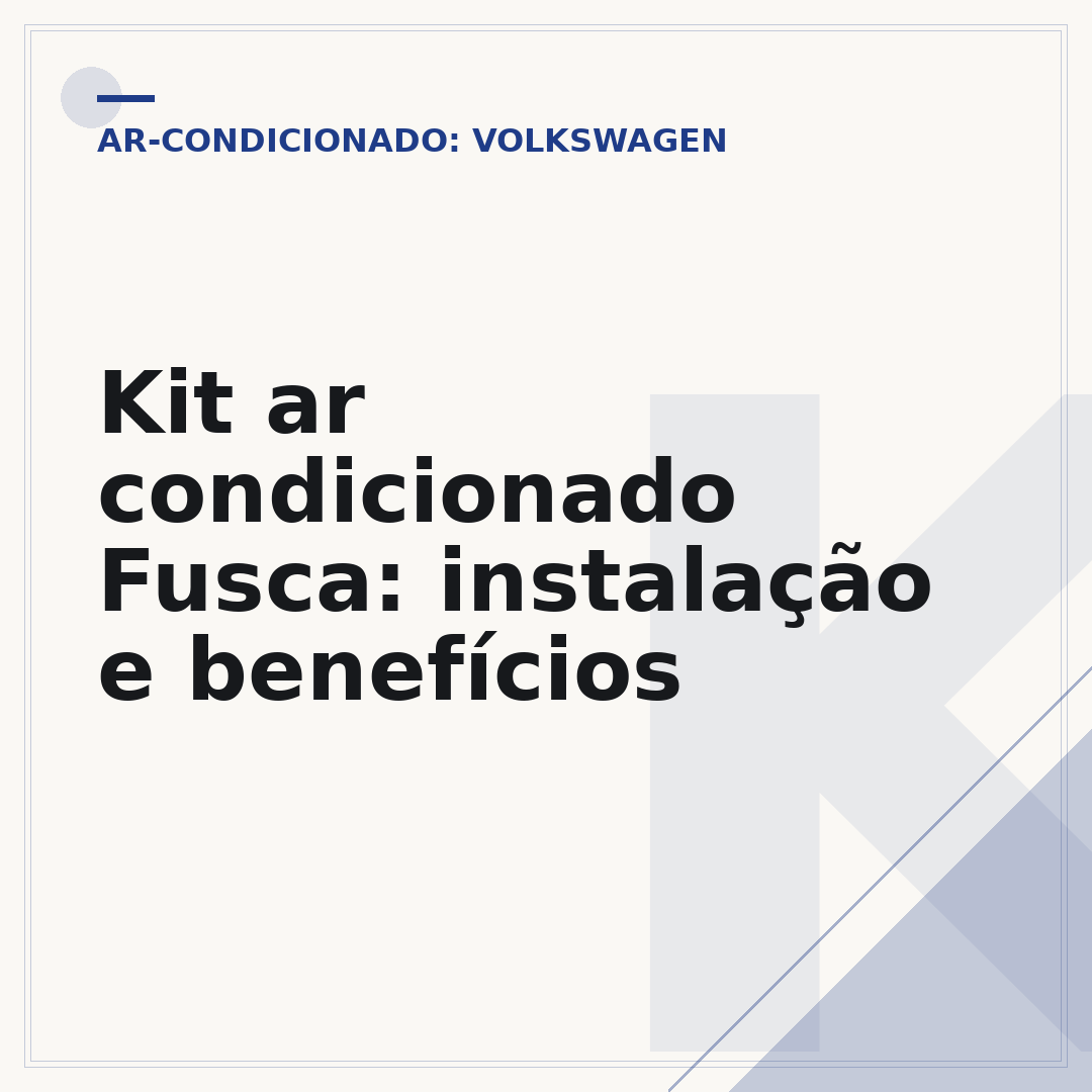 Kit ar condicionado Fusca: instalação e benefícios