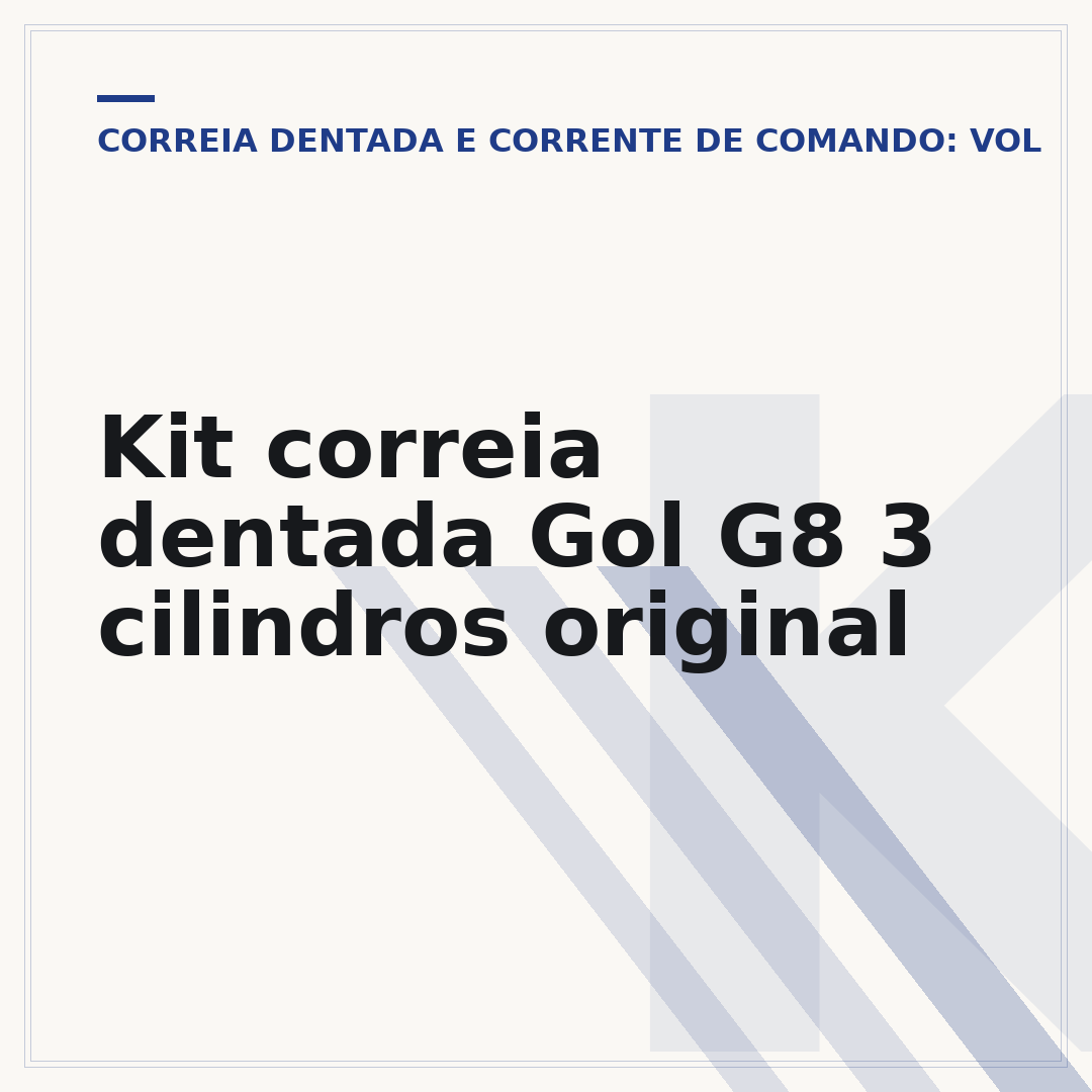Kit correia dentada Gol G8 3 cilindros original