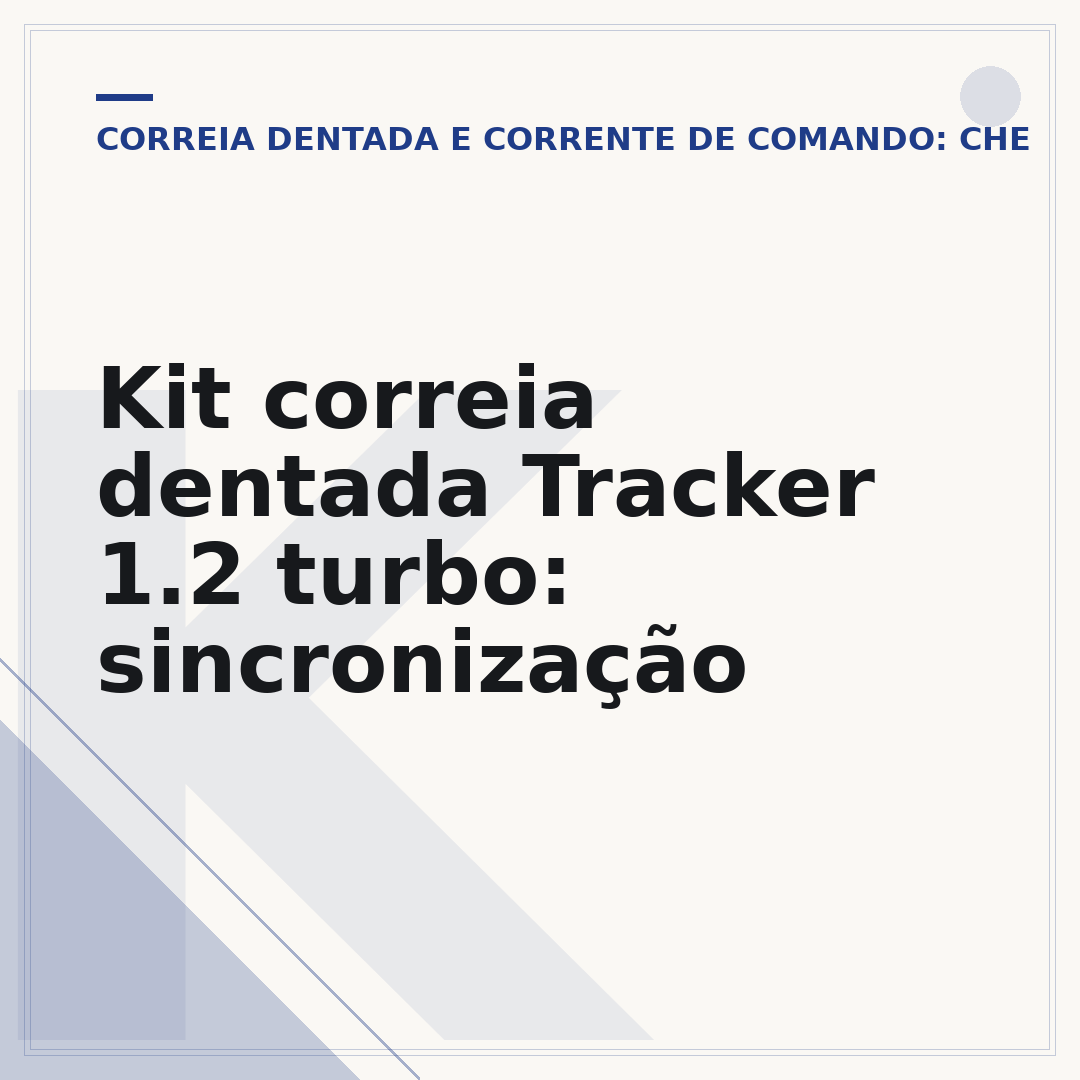 Kit correia dentada Tracker 1.2 turbo: sincronização