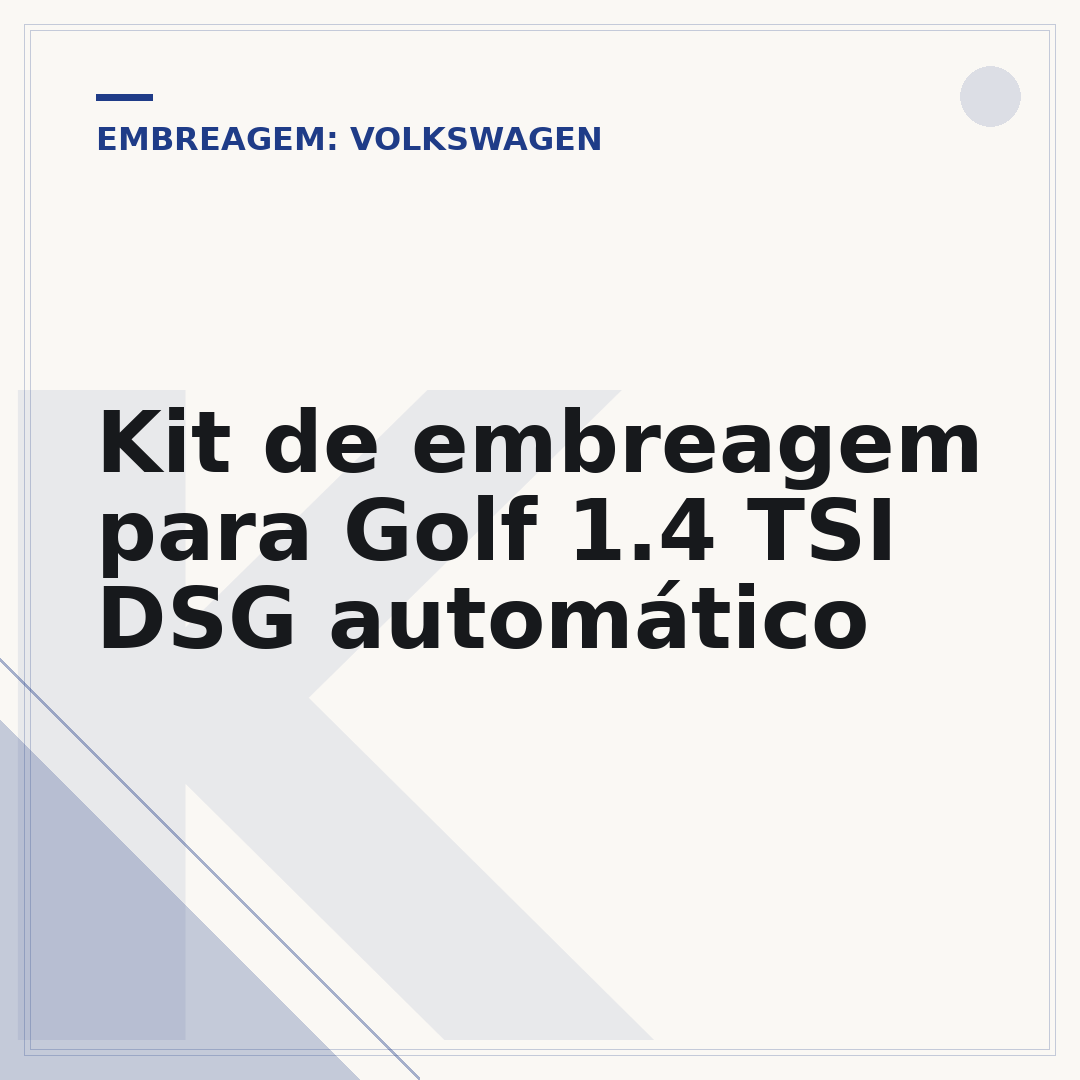 Kit de embreagem para Golf 1.4 TSI DSG automático