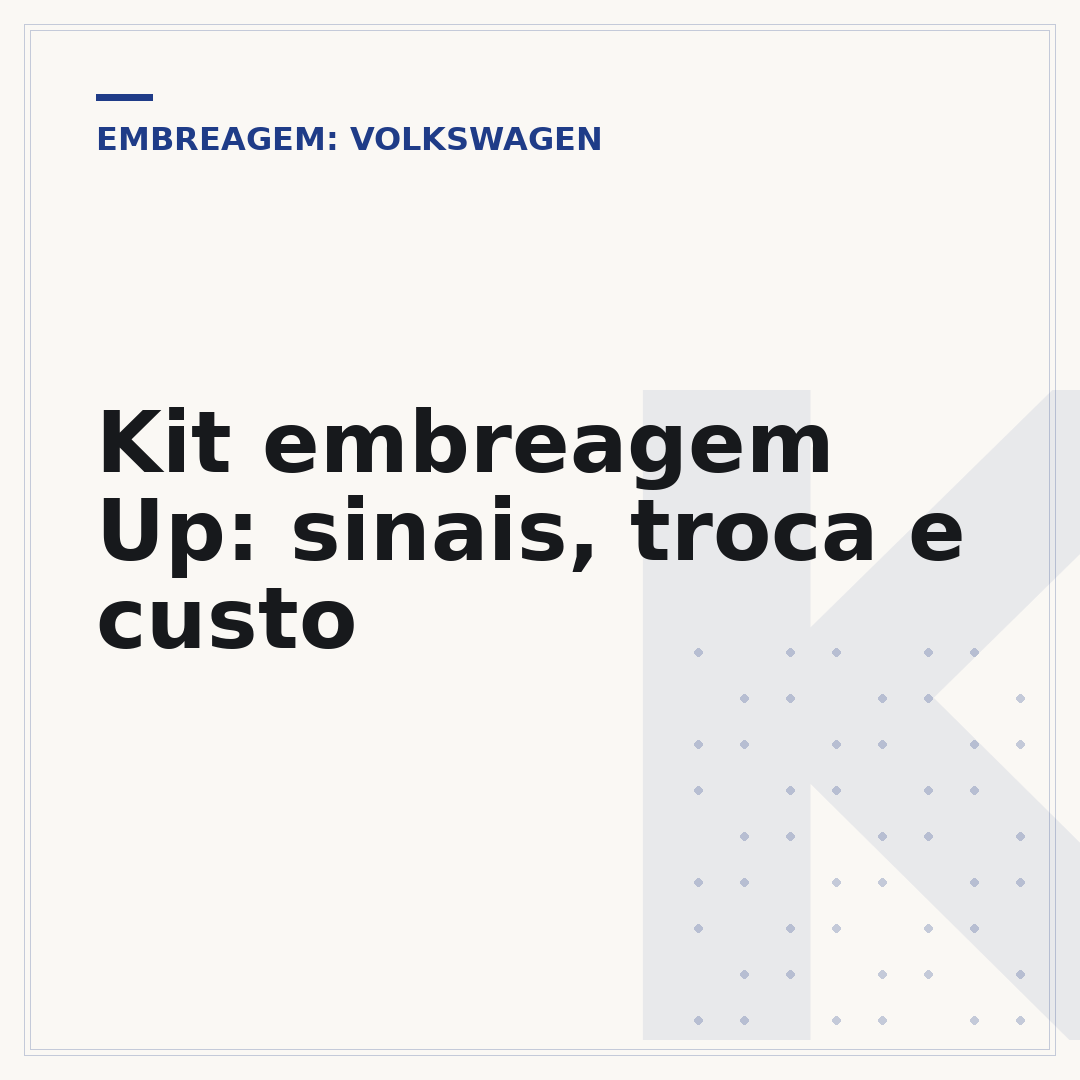 Kit embreagem Up: sinais, troca e custo