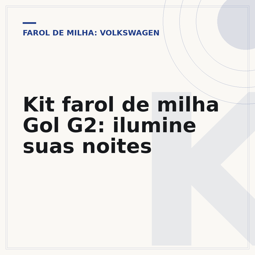 Kit farol de milha Gol G2: ilumine suas noites