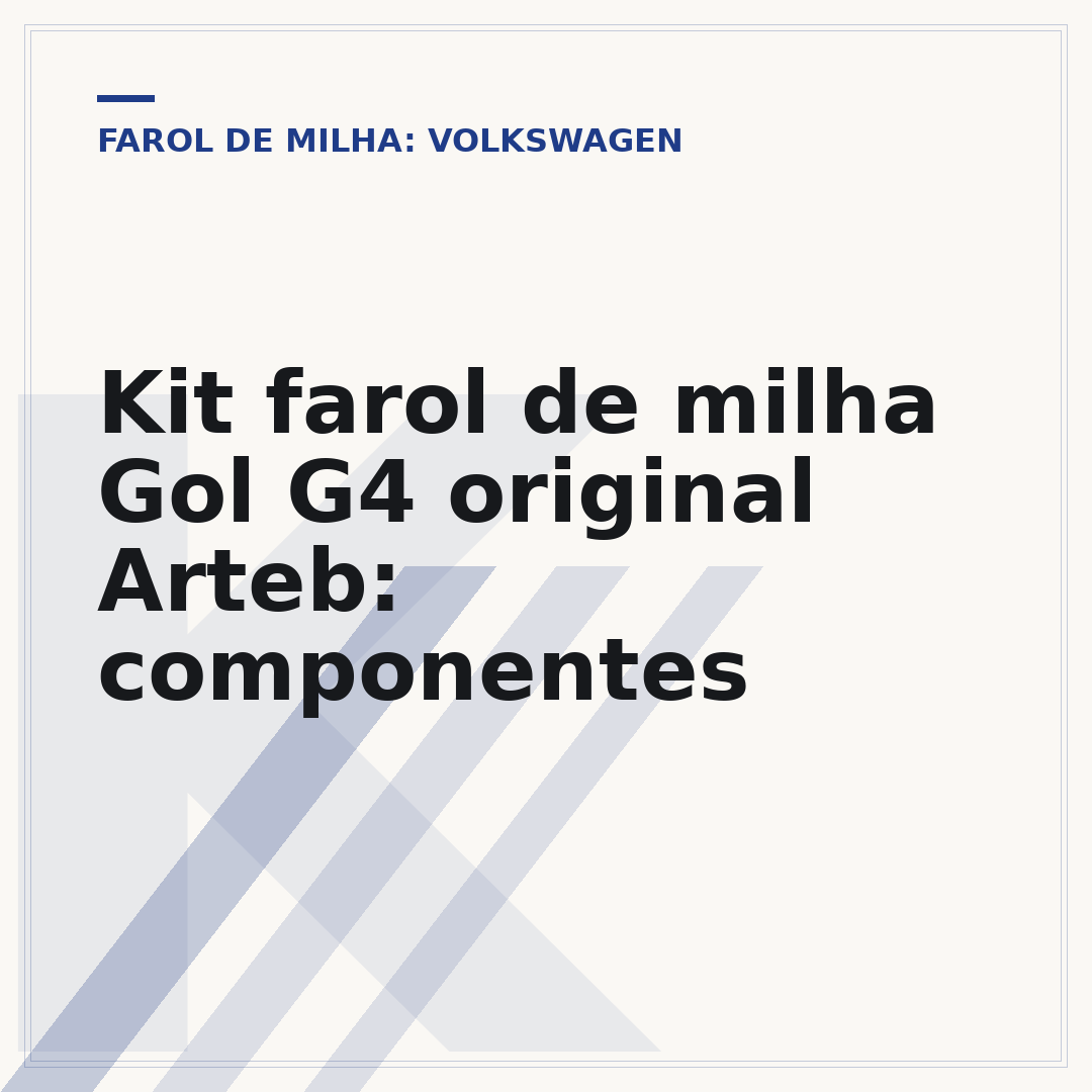 Kit farol de milha Gol G4 original Arteb: componentes