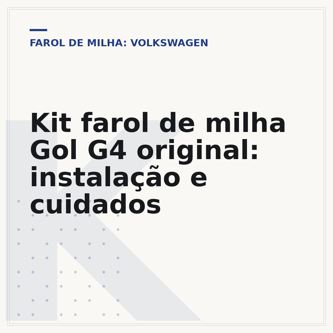 Kit farol de milha Gol G4 original: instalação e cuidados