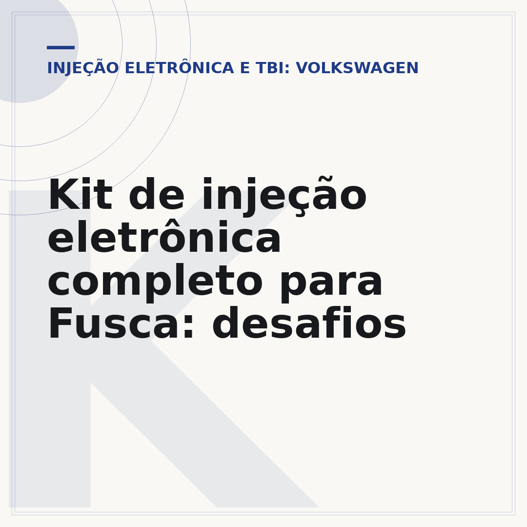 Kit de injeção eletrônica completo para Fusca: desafios
