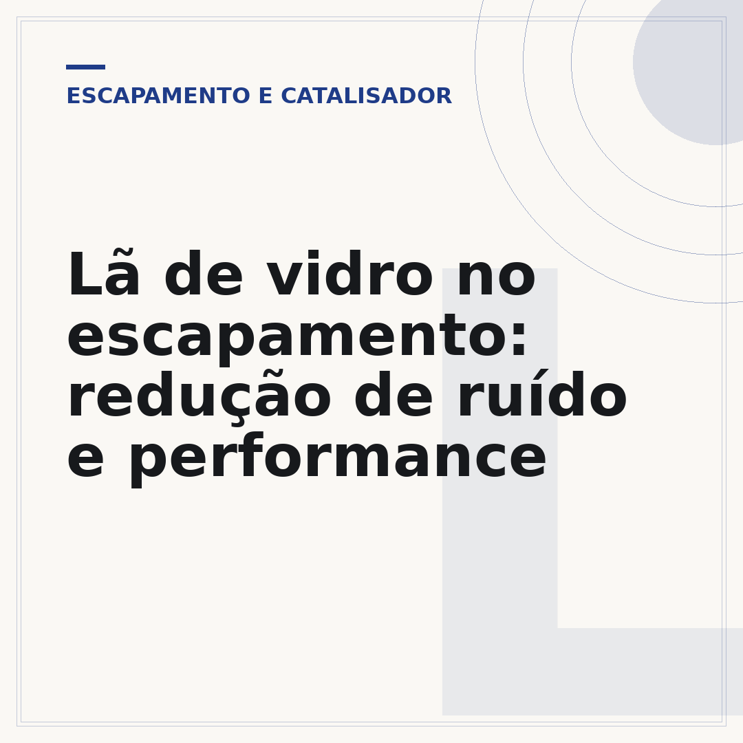 Lã de vidro no escapamento: redução de ruído e performance