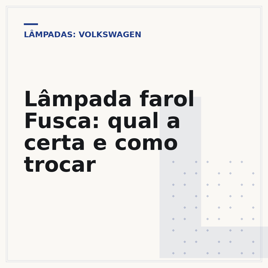 Lâmpada farol Fusca: qual a certa e como trocar