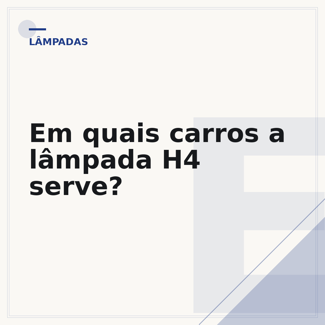 Em quais carros a lâmpada H4 serve?