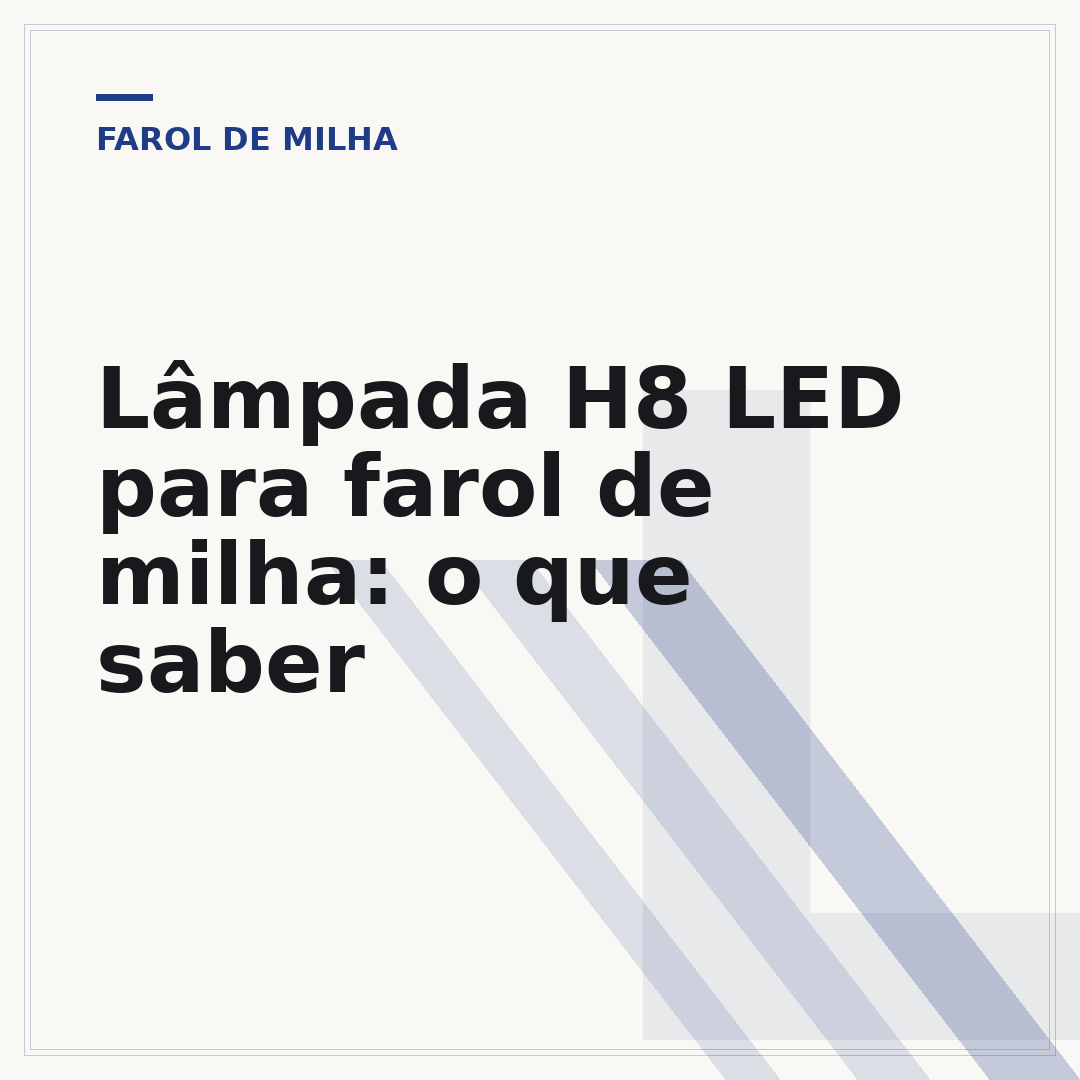 Lâmpada H8 LED para farol de milha: o que saber