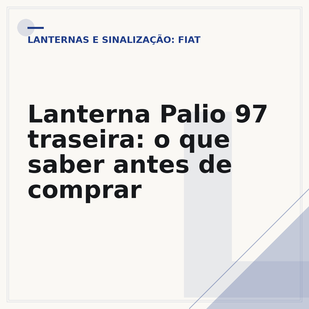 Lanterna Palio 97 traseira: o que saber antes de comprar