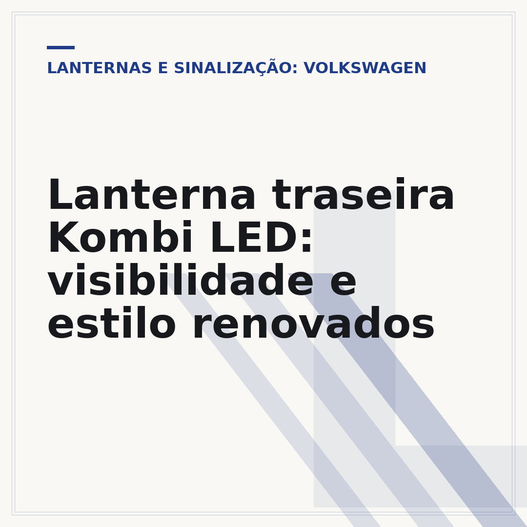 Lanterna traseira Kombi LED: visibilidade e estilo renovados