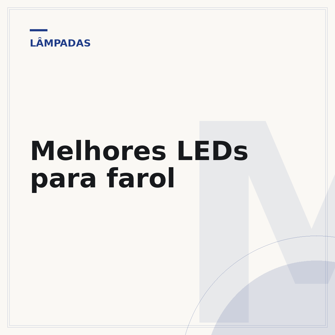 Melhores LEDs para farol