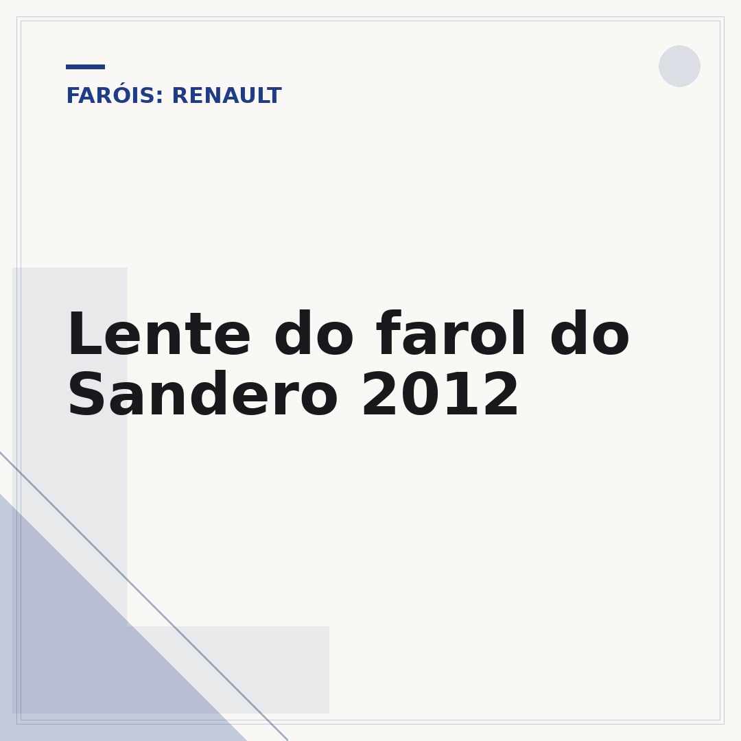 Lente do farol do Sandero 2012