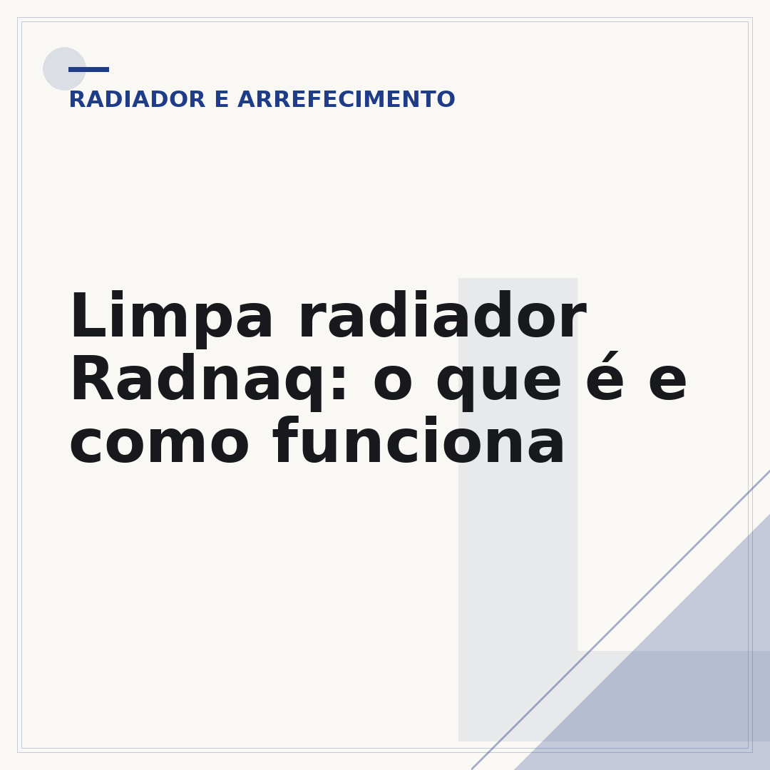 Limpa radiador Radnaq: o que é e como funciona