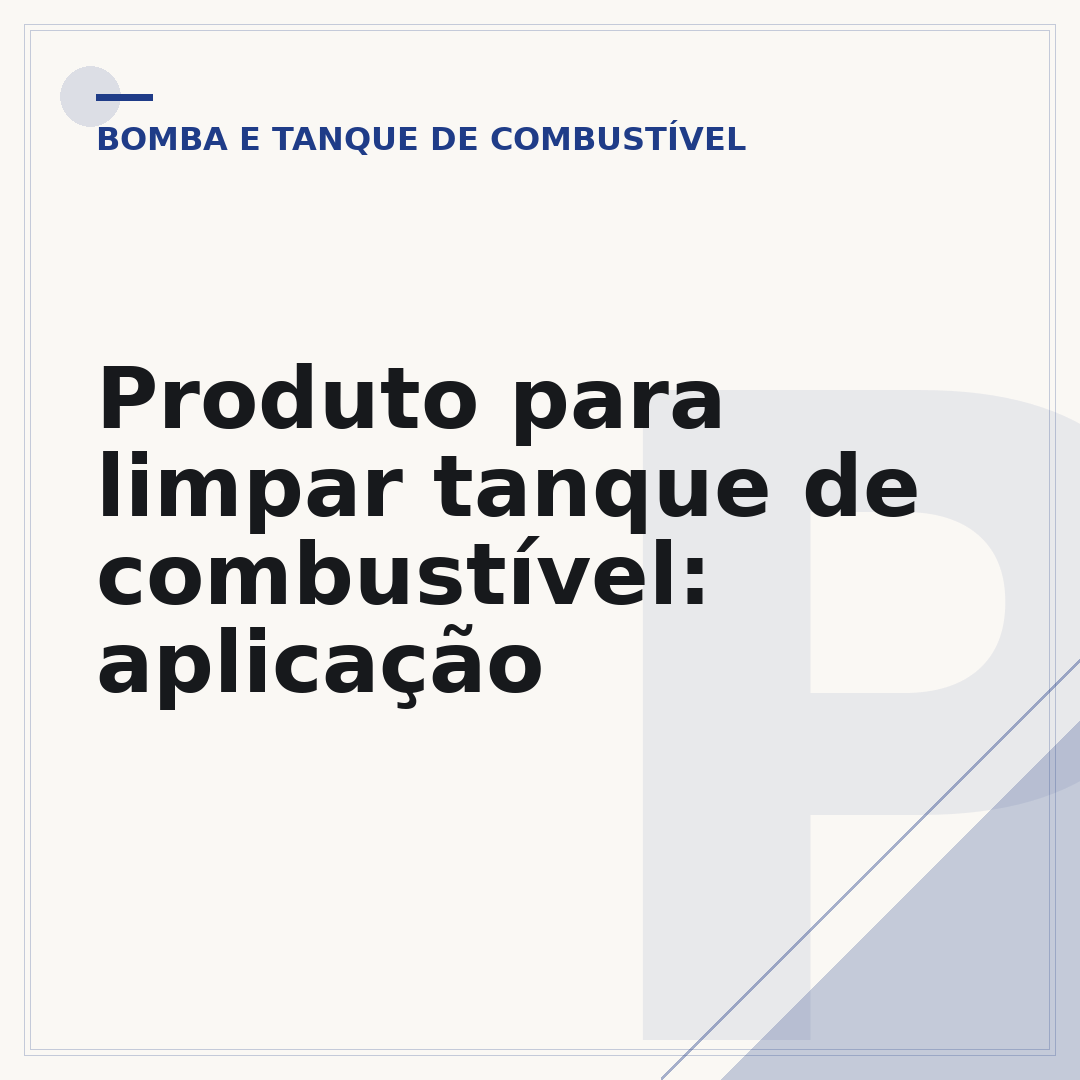 Produto para limpar tanque de combustível: aplicação